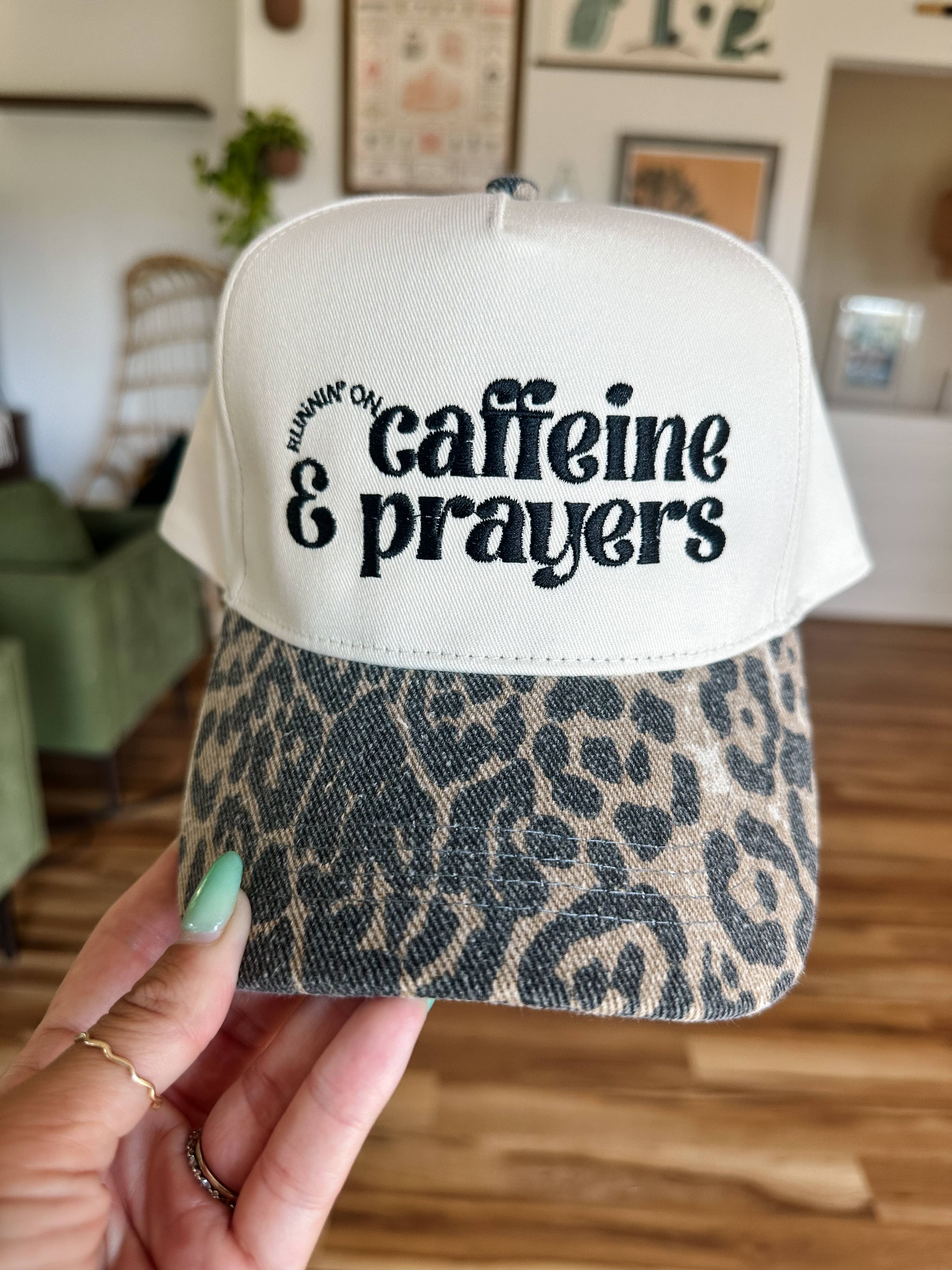 Runnin' On Caffeine And Prayers Embroidered Hat